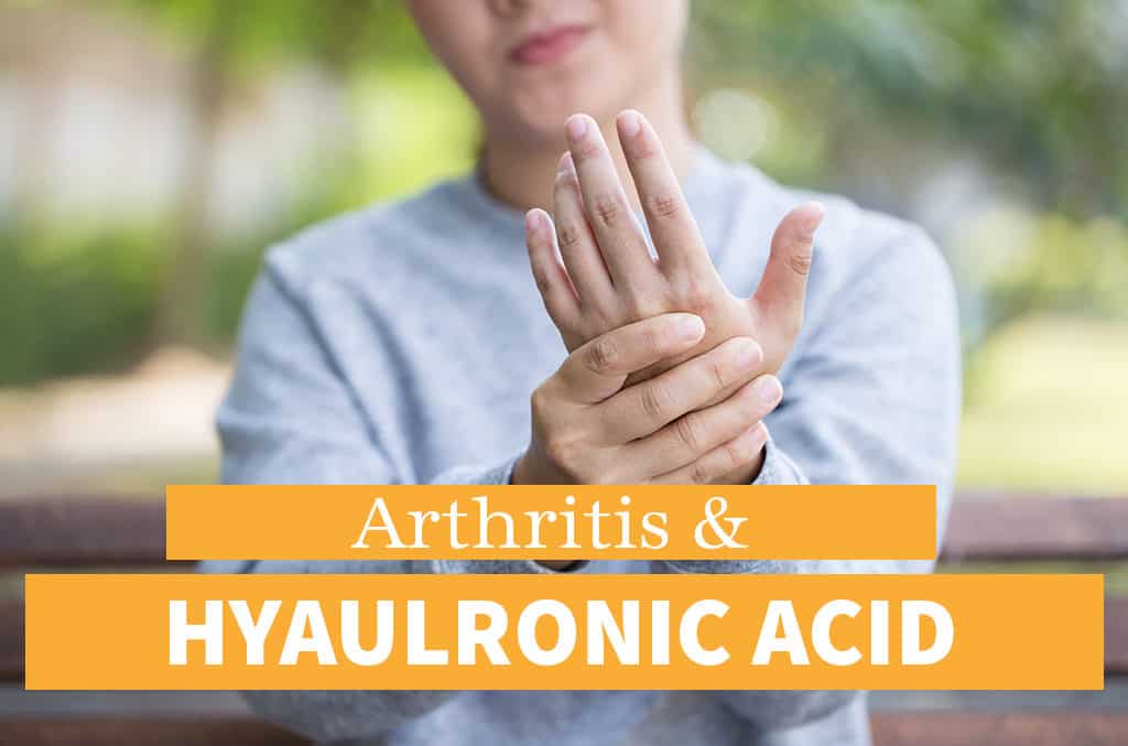 arthritis and hyaulronic acid
